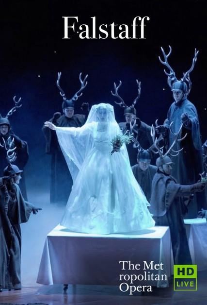 The Metropolitan Opera - Falstaff
