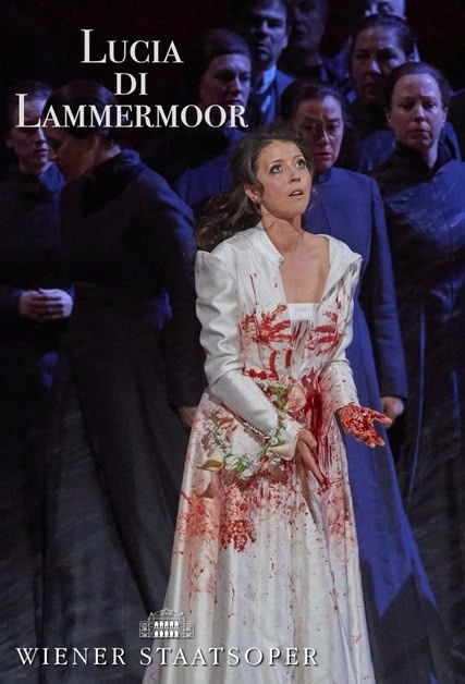 Wiener Staatsoper - Lucia di Lammermoor