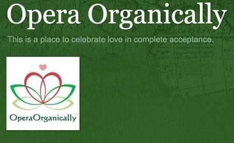 Opera Organically